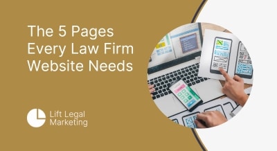 5 Pages Law Firm Websites Need